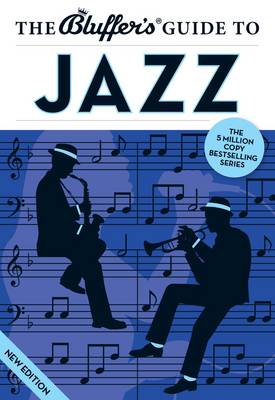 Book cover for The Bluffer's Guide to Jazz