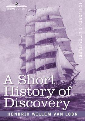 Book cover for A Short History of Discovery