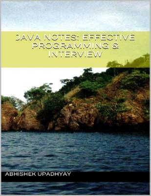 Book cover for Java Notes: Effective Programming & Interview