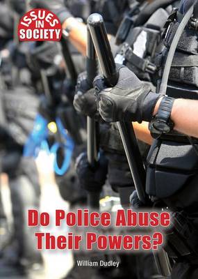 Book cover for Do Police Abuse Their Power?
