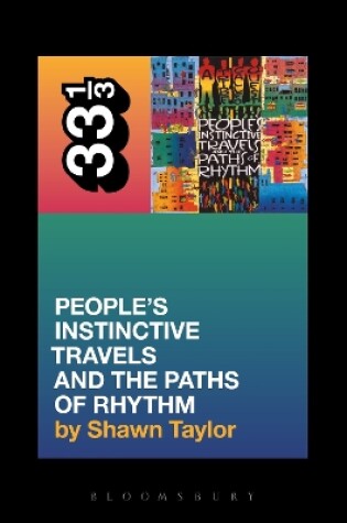 Cover of A Tribe Called Quest's People's Instinctive Travels and the Paths of Rhythm