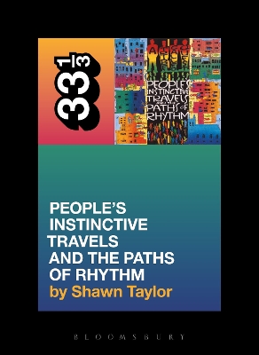 Book cover for A Tribe Called Quest's People's Instinctive Travels and the Paths of Rhythm