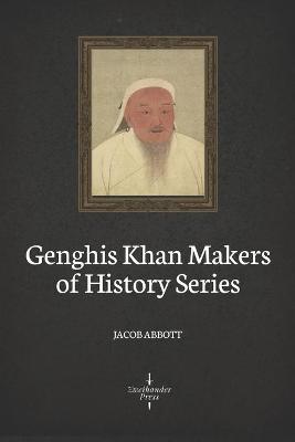 Book cover for Genghis Khan (Illustrated)