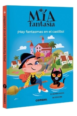 Cover of Hay Fantasmas En El Castillo / There Are Ghosts in the Castle