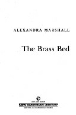 Cover of Marshall Alexandra : Brass Bed