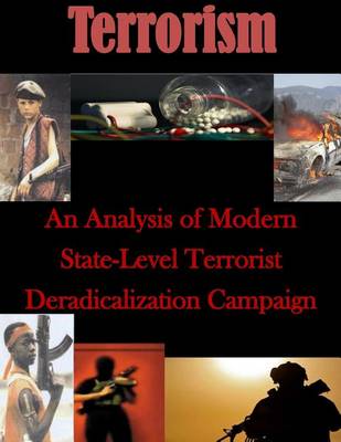 Book cover for An Analysis of Modern State-Level Terrorist Deradicalization Campaign