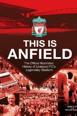 Cover of Liverpool FC: This Is Anfield