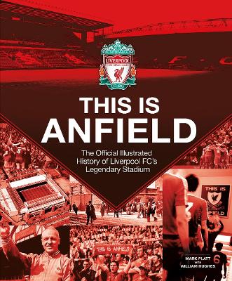 Book cover for Liverpool FC: This Is Anfield