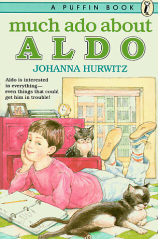 Cover of Hurwitz Johanna : Much Ado about Aldo