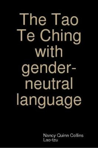 Cover of The Tao Te Ching with gender-neutral language