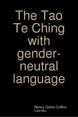 Book cover for The Tao Te Ching with gender-neutral language