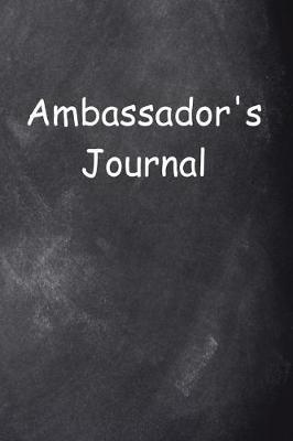 Book cover for Ambassador's Journal Chalkboard Design