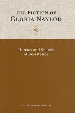 Cover of The Fiction of Gloria Naylor