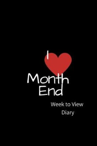 Cover of I Month End Week to view Diary