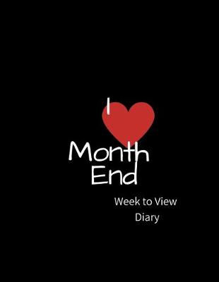 Book cover for I Month End Week to view Diary
