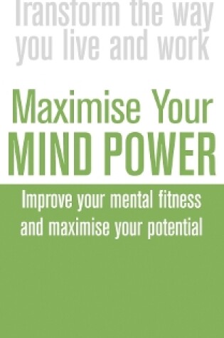 Cover of Maximise Your Mind Power