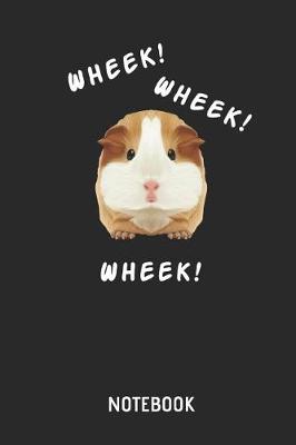 Book cover for Guinea Pig Wheek Notebook