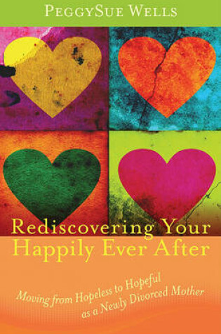 Cover of Rediscovering Your Happily Ever After