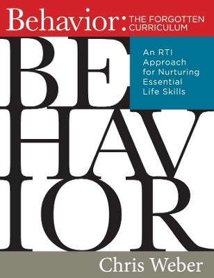 Book cover for Behavior: The Forgotten Curriculum