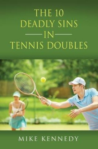 Cover of THE 10 DEADLY SINS in TENNIS DOUBLES