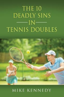 Book cover for THE 10 DEADLY SINS in TENNIS DOUBLES