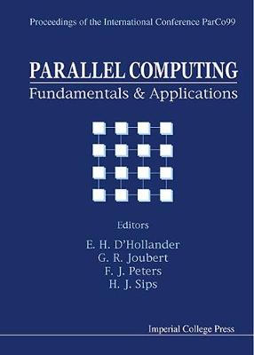 Cover of Parallel Computing: Fundamentals And Applications - Proceedings Of The International Conference Parco99