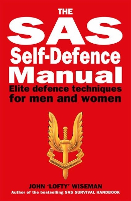 Book cover for The SAS Self-Defence Manual