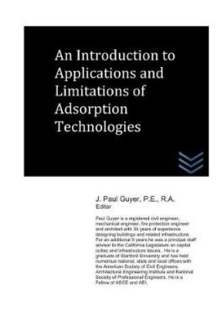 Cover of An Introduction to Applications and Limitations of Adsorption Technologies