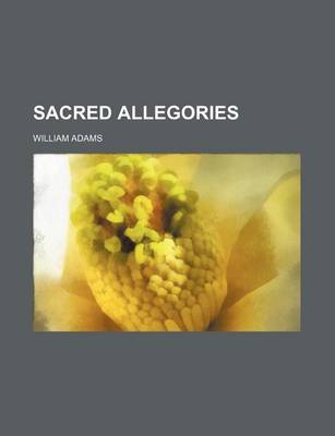 Book cover for Sacred Allegories