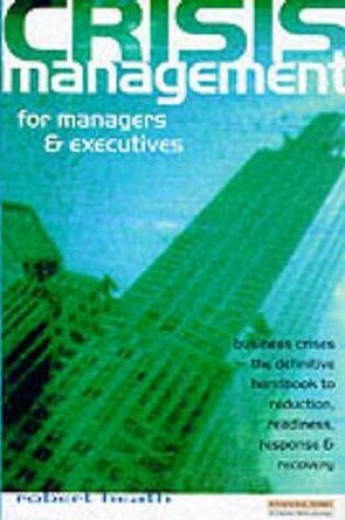 Cover of Crisis Management for Executives