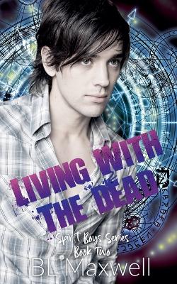 Book cover for Living With The Dead