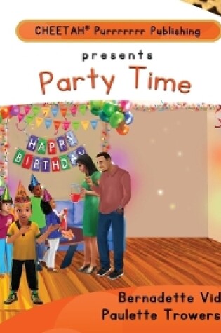 Cover of C-DER (Cheetah Decodable & Early Readers) Set 5, Book 42, Party Time!