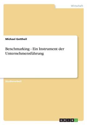 Book cover for Benchmarking - Ein Instrument der Unternehmensfuhrung