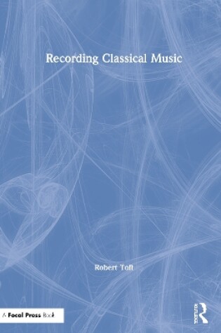 Cover of Recording Classical Music