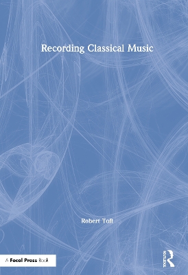 Book cover for Recording Classical Music