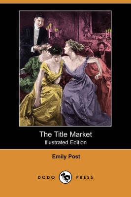 Book cover for The Title Market(Dodo Press)