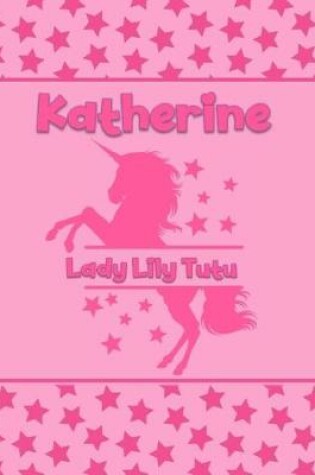 Cover of Katherine Lady Lily Tutu