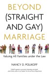 Book cover for Beyond (Straight and Gay) Marriage