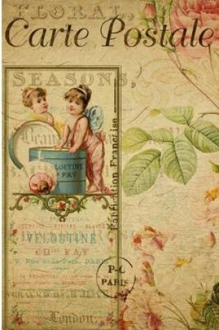 Cover of Carte Postale - Children - Vintage Advertisement - Paris - Journal - 6 X 9 150