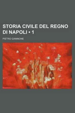 Cover of Storia Civile del Regno Di Napoli (1)