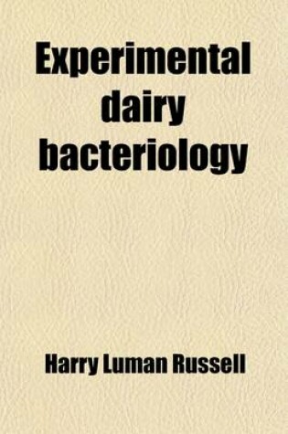 Cover of Experimental Dairy Bacteriology