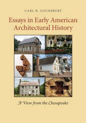 Book cover for Essays in Early American Architectural History