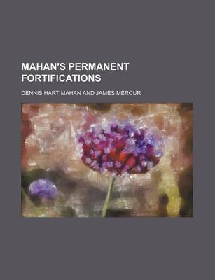 Book cover for Mahan's Permanent Fortifications