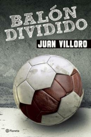 Cover of Balón Dividido