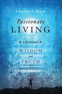 Book cover for Passionate Living: Wisdom and Truth