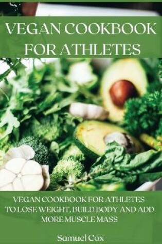 Cover of Vegan Cookbook for Athletes