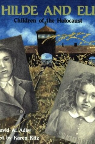 Cover of Hilde and Eli, Children of the Holocaust