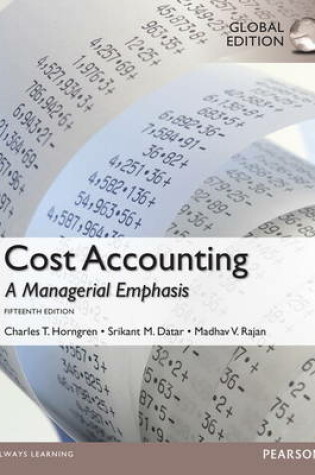Cover of Cost Accounting with MyAccountingLab, Global Edition