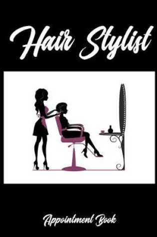 Cover of Hair Stylist Appointment Book