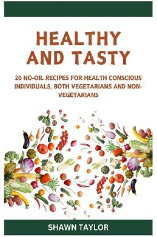 Cover of Healthy and Tasty